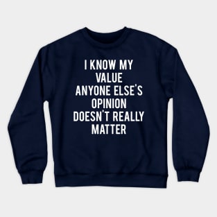 I Know My Value - Agent Carter Crewneck Sweatshirt